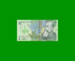 BILLETE DE RUMANIA 1 LEI, POLYMERO, PICK 117a, ESTADO SIN CIRCULAR.-