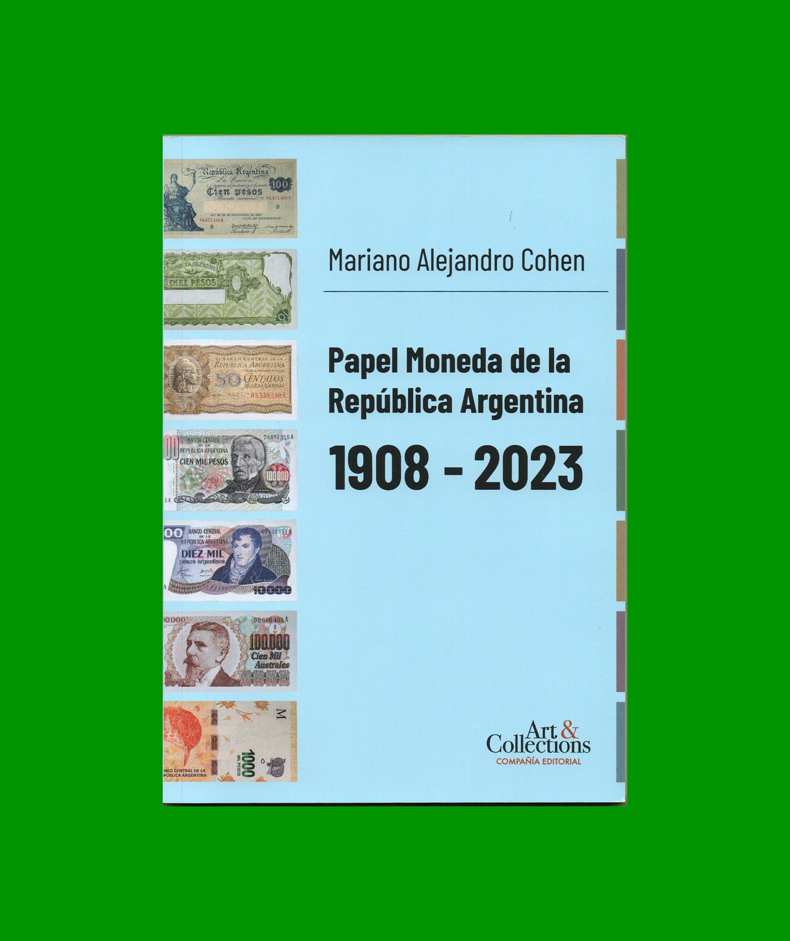 MARIANO FTE CATALOGO DE BILLETES DE ARGENTINA, AÑOS 1908 AL 2023, NUEVO.- - Imagen 1