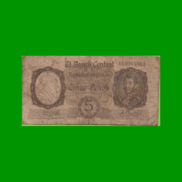MONEDA NACIONAL $ 5,00, BOT 1925, AÑO 1962, ESTADO BUENO.-