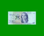 BILLETE DE PAKISTAN 75 RUPIAS, PICK 57, ESTADO SIN CIRCULAR.- - Imagen 2