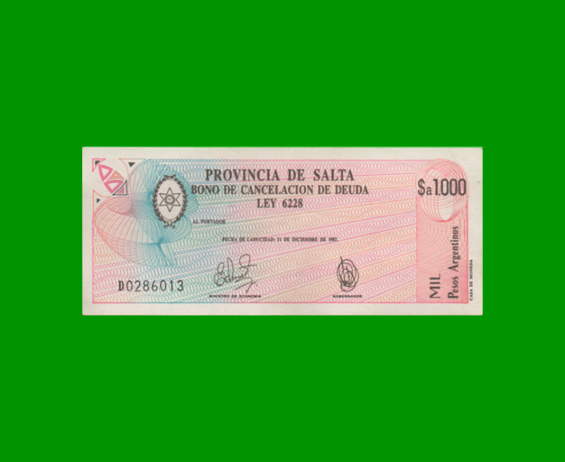 BONO DE SALTA $a1.000,00, EC 003, AÑO 1985, ESTADO EXCELENTE.-