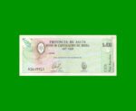 BONO DE SALTA $a100,00, EC 001, AÑO 1985, ESTADO EXCELENTE -.