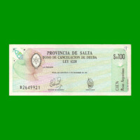 BONO DE SALTA $a100,00, EC 001, AÑO 1985, ESTADO EXCELENTE -.
