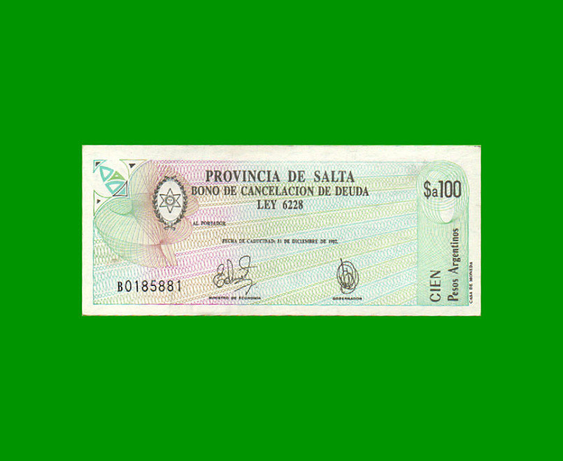 BONO DE SALTA $a100,00, EC 001, AÑO 1985, ESTADO EXCELENTE+.-