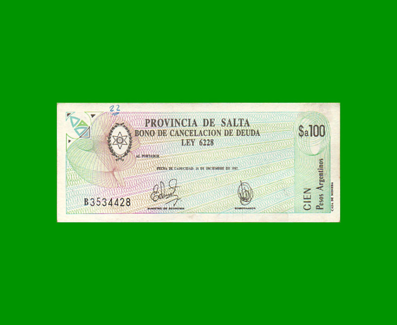 BONO DE SALTA $a100,00, EC 001, AÑO 1985, ESTADO EXCELENTE +.