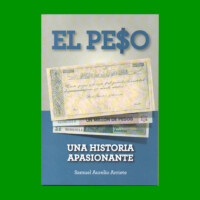 LIBRO "EL PE$O", HISTORIA DE NUESTRA MONEDA NACIONAL, AÑO 2022, ESTADO NUEVO.-