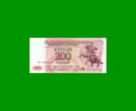 BILLETE DE TRANSNISTRIA 200 RUBLOS, PICK 21, AÑO 1993 ESTADO SIN CIRCULAR.-