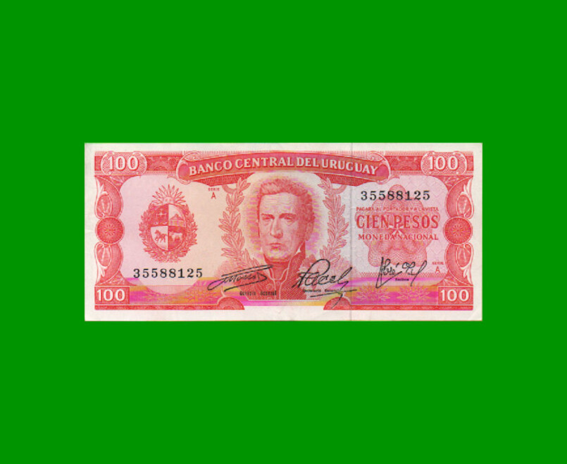 BILLETE DE URUGUAY $100,00, PICK 47, AÑO 1967, SERIE A, ESTADO MUY BUENO+.